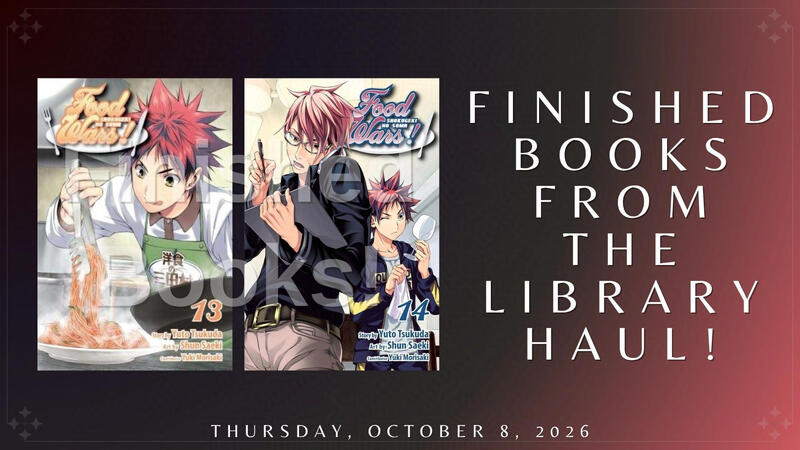 Food Wars!: Shokugeki No Soma, Vol. 13 & Food Wars!: Shokugeki No Soma, Vol. 14 Food Wars!: Shokugeki No Soma, Vol. 13 & Food Wars!: Shokugeki No Soma, Vol. 14