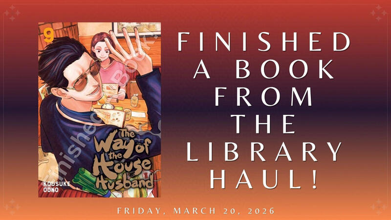 Finished A Book From the Library Haul!: "The Way of the Househusband, Vol. 9"