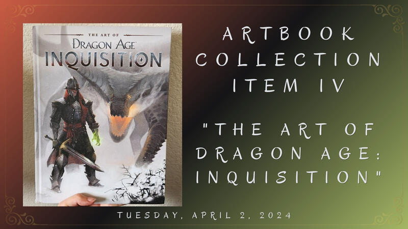 &quot;The Art of Dragon Age: Inquisition&quot;