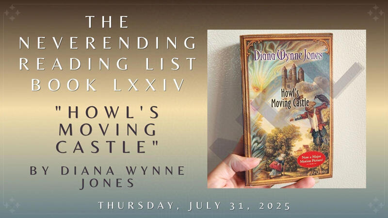 The Neverending Reading List | NRL: Book LXXIV - "Howl's Moving Castle"